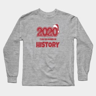 Christmas 2020 Long Sleeve T-Shirt